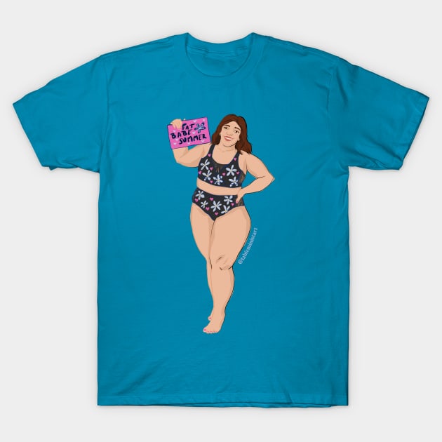 Fat Babe Summer T-Shirt by FabulouslyFeminist